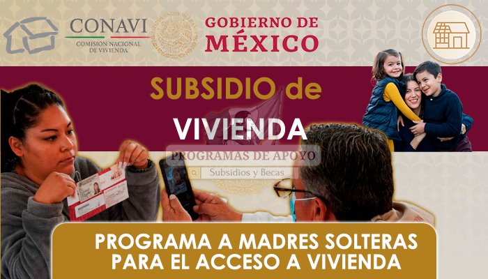 Programa a Madres Solteras para el Acceso a Vivienda