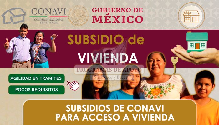 Subsidios de CONAVI para Acceso a Vivienda